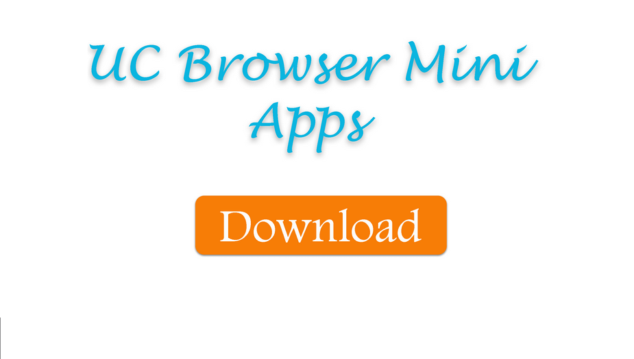 UC Browser Mini for Android for Android